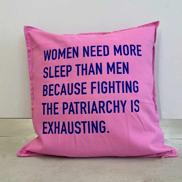 Kissen "Women need more sleep" Rosa oder Pink