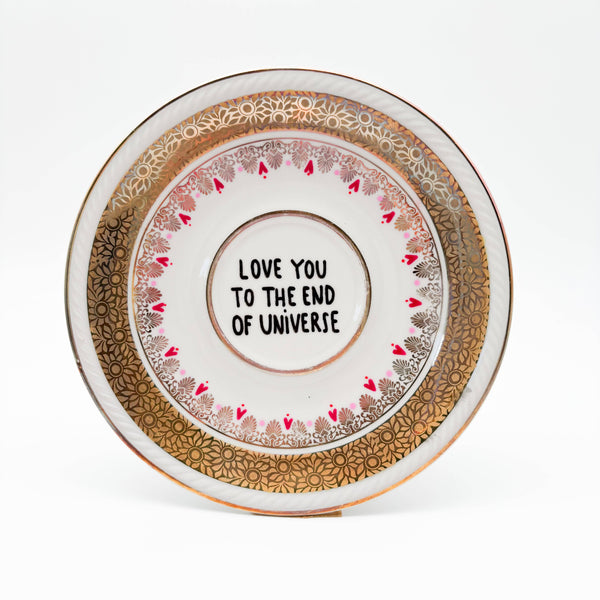 Wandteller "Love You To The End Of The Universe"