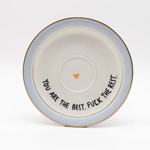 Wandteller "You are the best f*ck the rest"